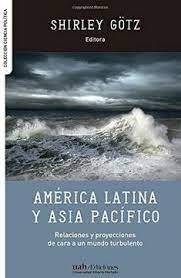 América Latina y Asia Pacífico | Shirley Götz