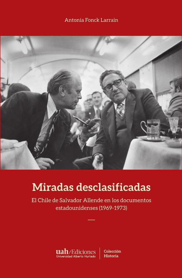 Miradas desclasificadas | Antonia Fonck Larraín