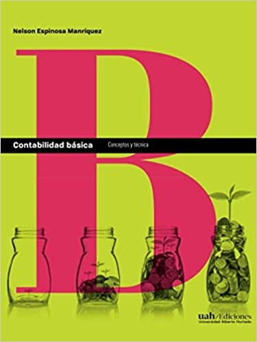 Contabilidad básica | Espinosa, Espinosa Manríquez