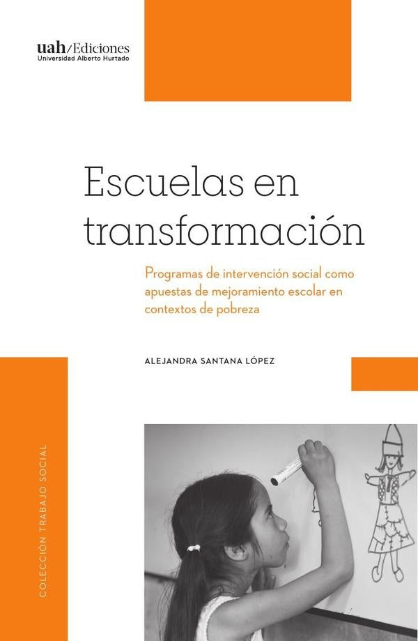 Escuelas en transformación | Alejandra Santana