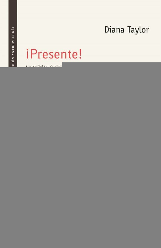 ¡Presente! | Diana Taylor