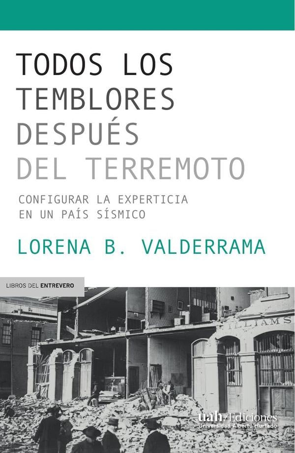 Todos los temblores después del terremoto | Lorena B. Valderrama