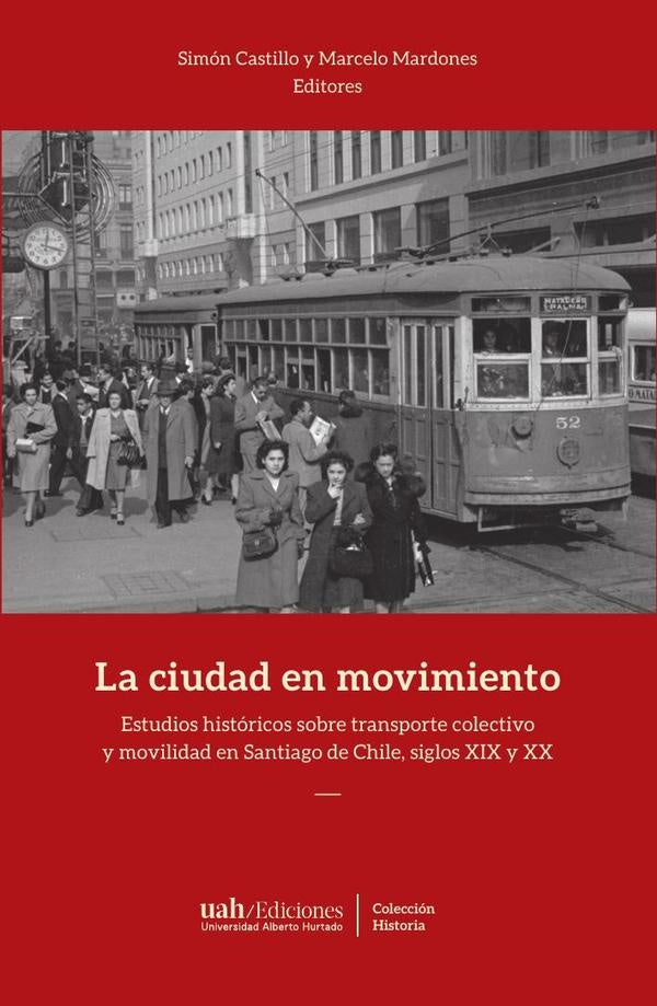 La ciudad en movimiento | Mardones, Castillo