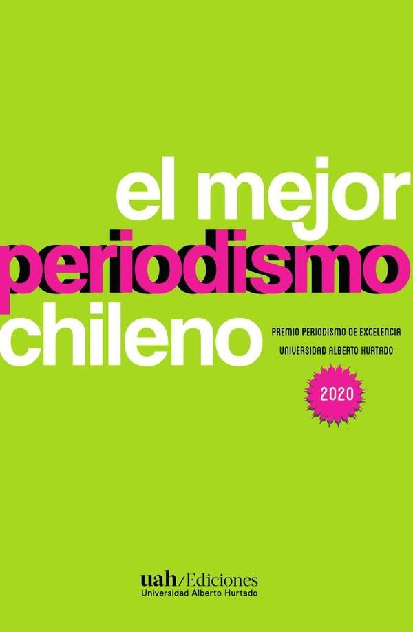 El mejor periodismo chileno | VV. AA.
