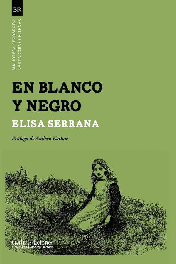 En blanco y negro | Elisa Serrana