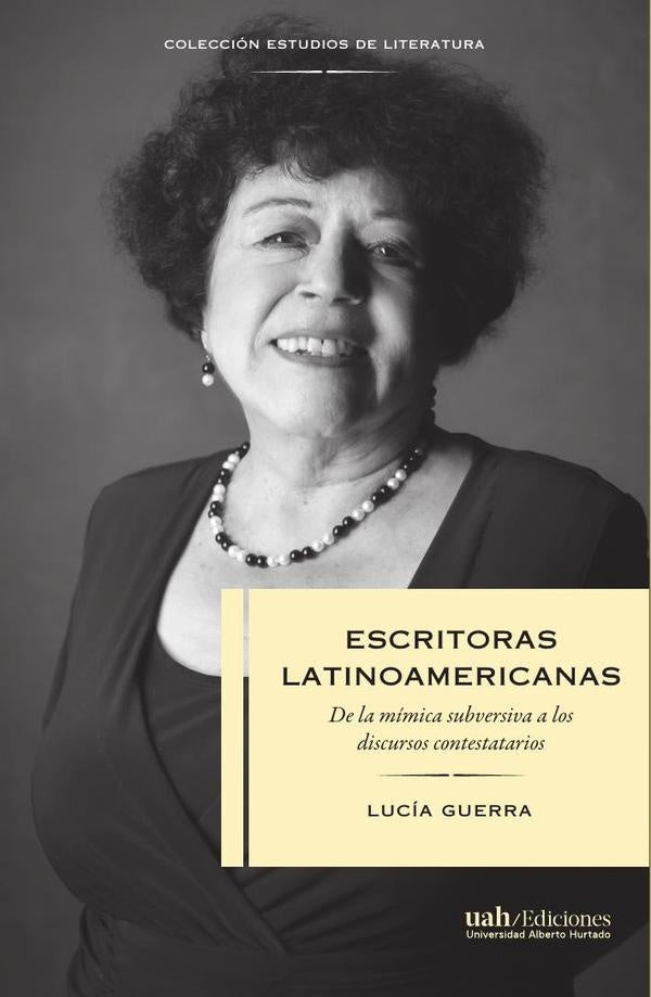 Escritoras latinoamericanas | Lucía Guerra