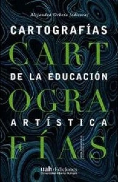Cartografías de la educación artística | AA., Orbeta