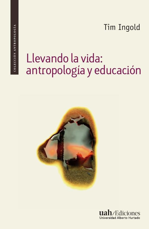 Llevando la vida | Tim Ingold