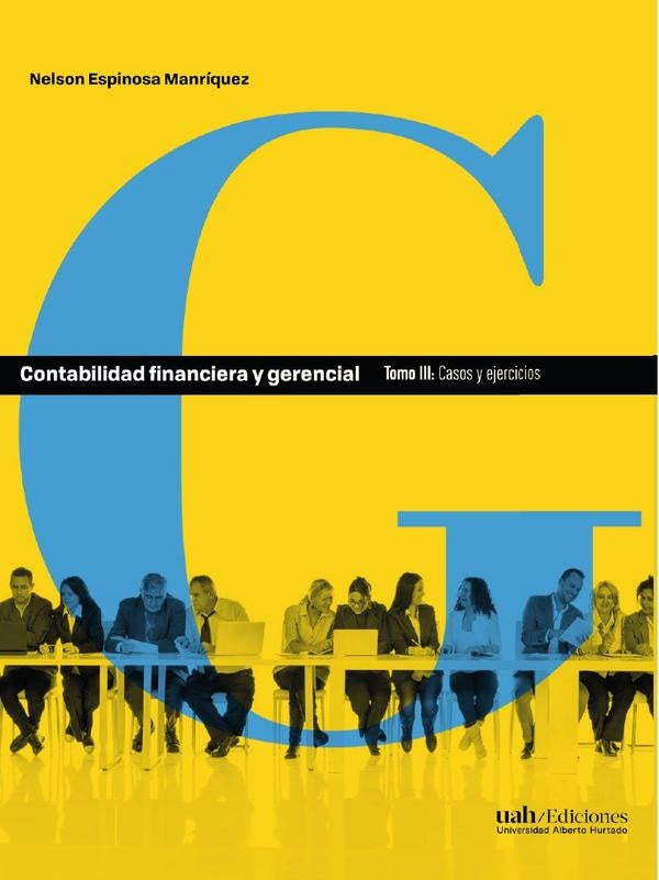 Contabilidad financiera y gerencial Tomo 3 | Nelson Espinosa