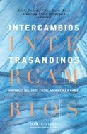 Intercambios trasandinos | Dolinko, AA. y otros