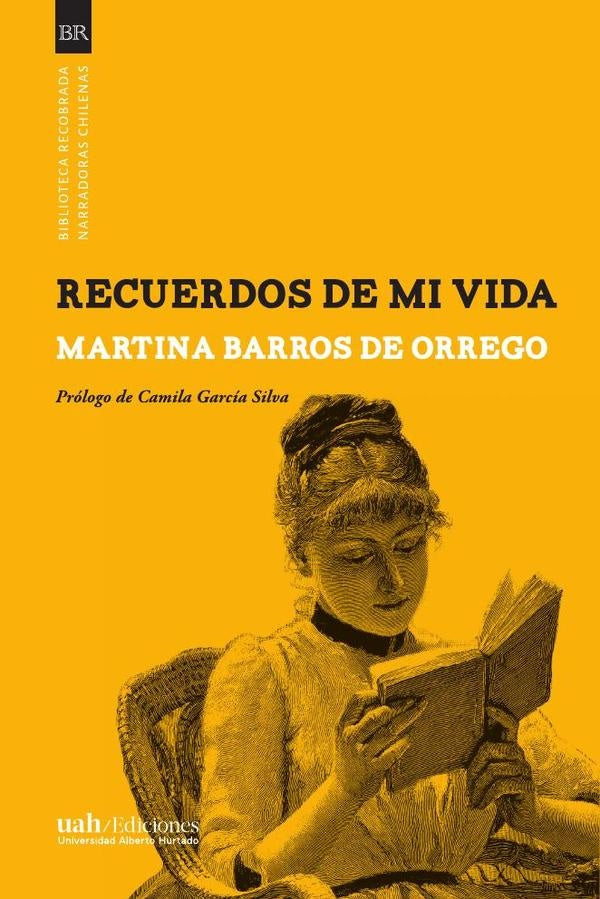 Recuerdos de mi vida | Martina Barros
