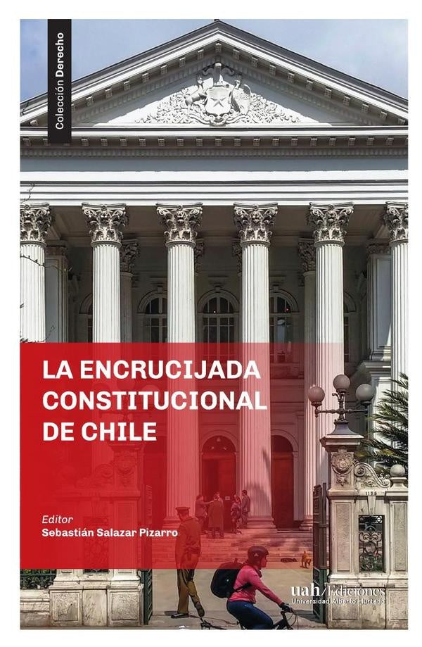 La encrucijada constitucional de Chile | VV. AA.