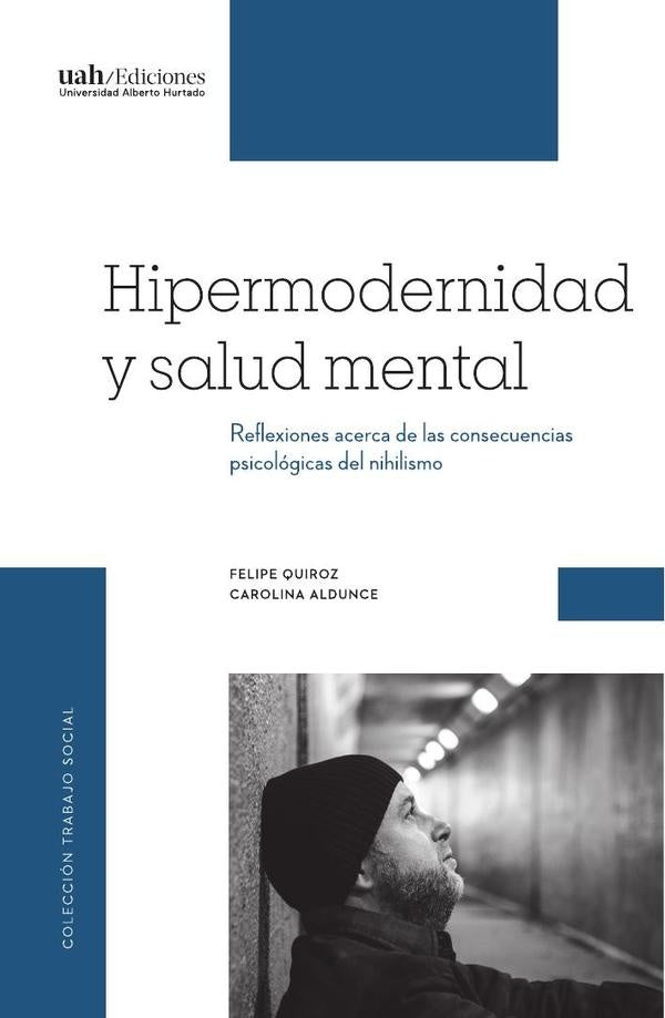 Hipermodernidad y salud mental | Aldunce, Quiroz
