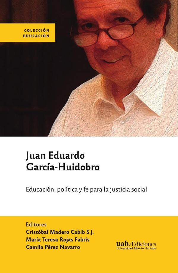 Juan Eduardo García-Huidobro | Madero Cabib S.J., Rojas Fabris y otros