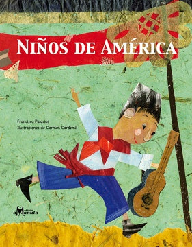 NIÑOS DE AMERICA  | Francisca Palacios Romero