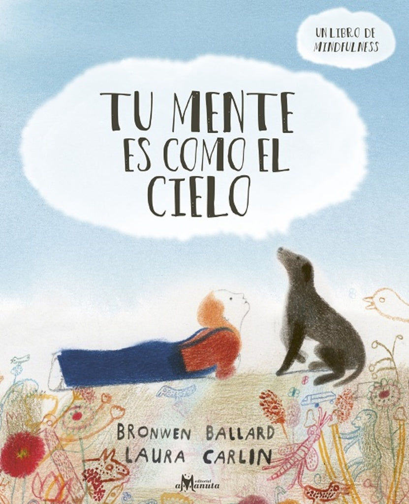 TU MENTE ES COMO EL CIELO.. | BRONWEN  BALLARD