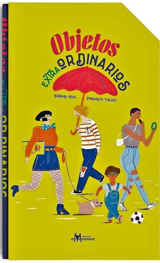 OBJETOS EXTRAORDINARIOS.. | BÁRBARA OSSA