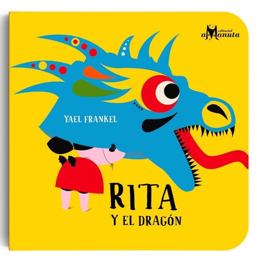 RITA Y EL DRAGÓN | YAEL FRANKEL