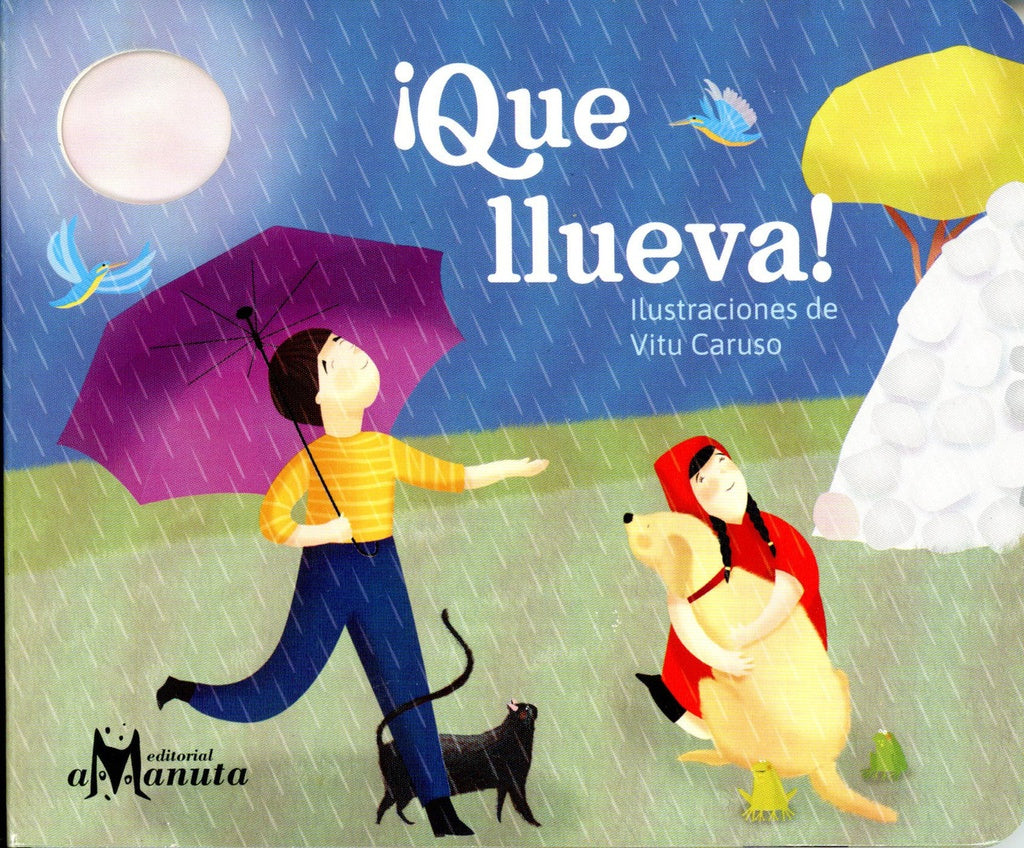 ¡QUÉ LLUEVA!