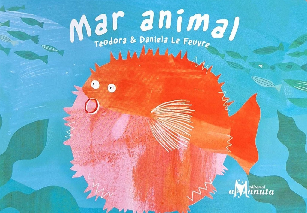 MAR ANIMAL | Teodora Efron