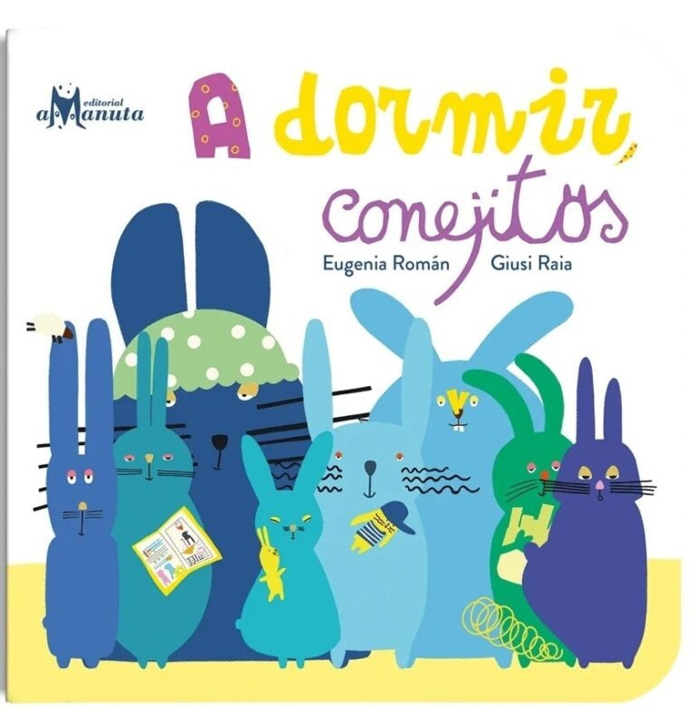 CONEJITOS A DORMIR.. | Eugenia Román