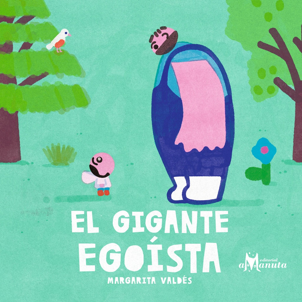 EL GIGANTE EGOÍSTA.. | MARGARITA  VALDÉS