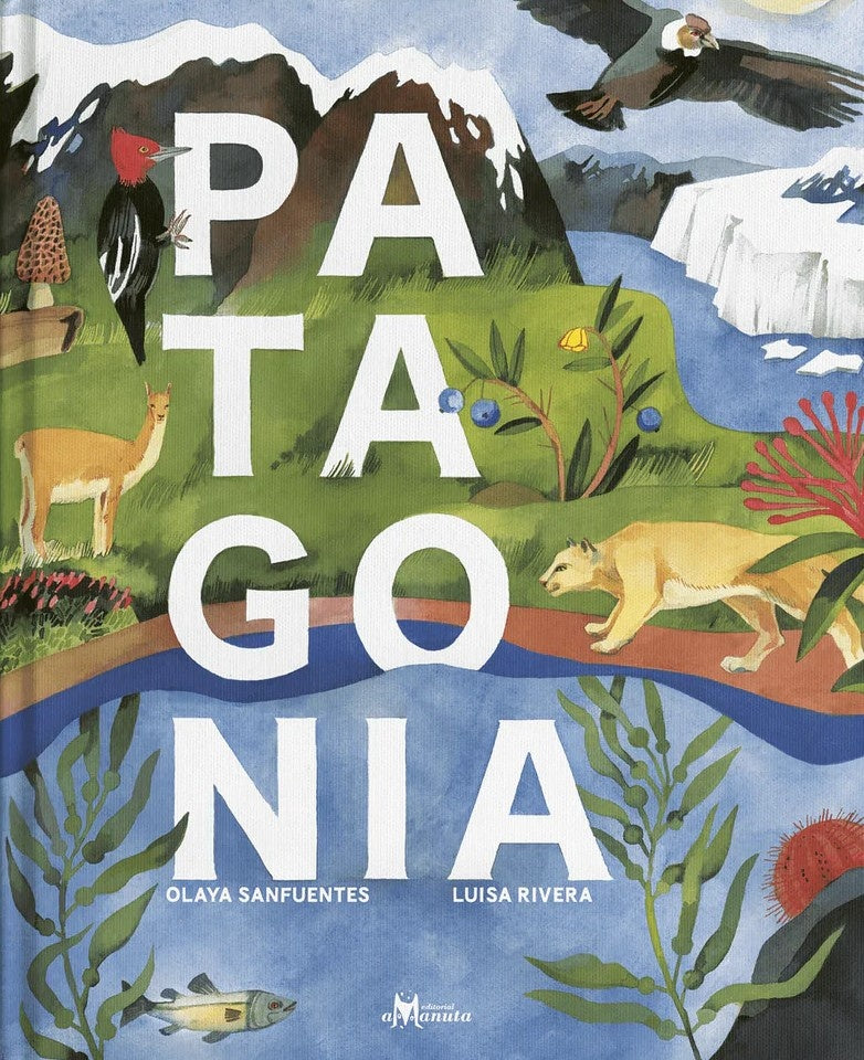 Patagonia | Olaya Sanfuentes
