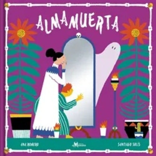 ALMAMUERTA | ANA  ROMERO
