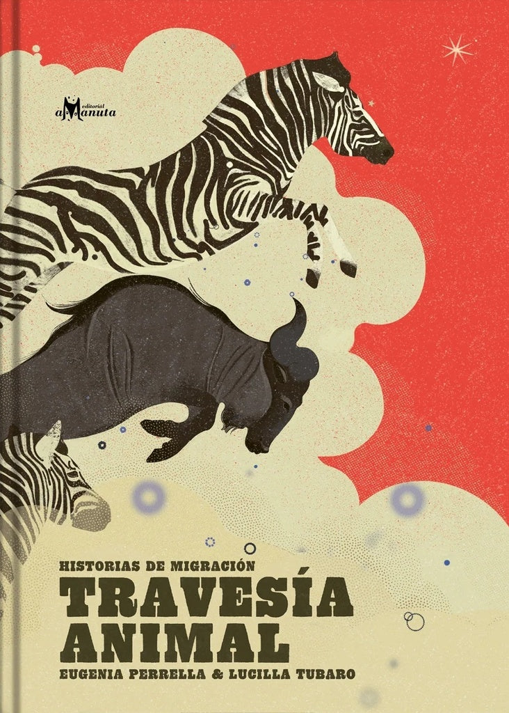 TRAVESÍA ANIMAL | EUGENIA PERRELLA