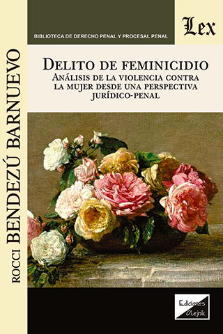 Delito de feminicidio | Rocci Bendezu BARnuevo