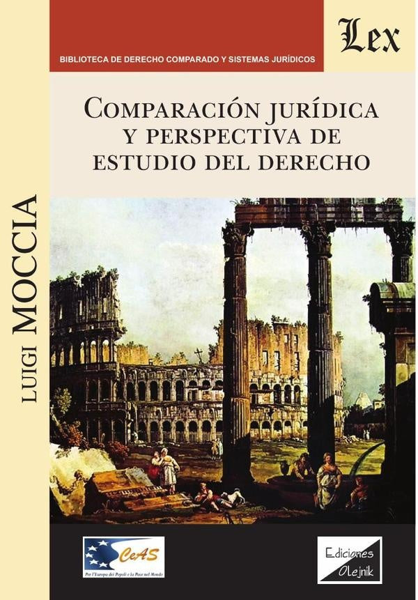 Comparación jurídica y perspectiva de estudio del derecho | Luigi Moccia