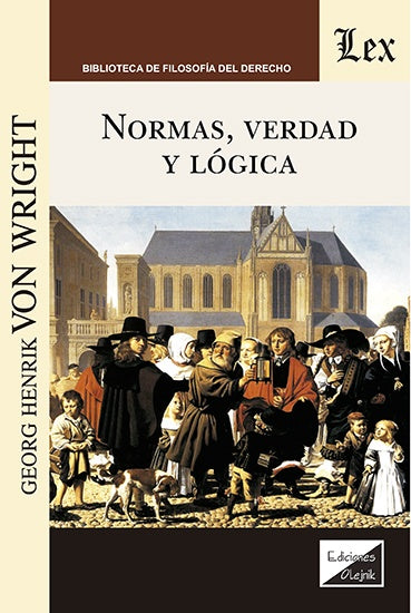 Normas, verdad y lógica | Von Wright, Von Wright