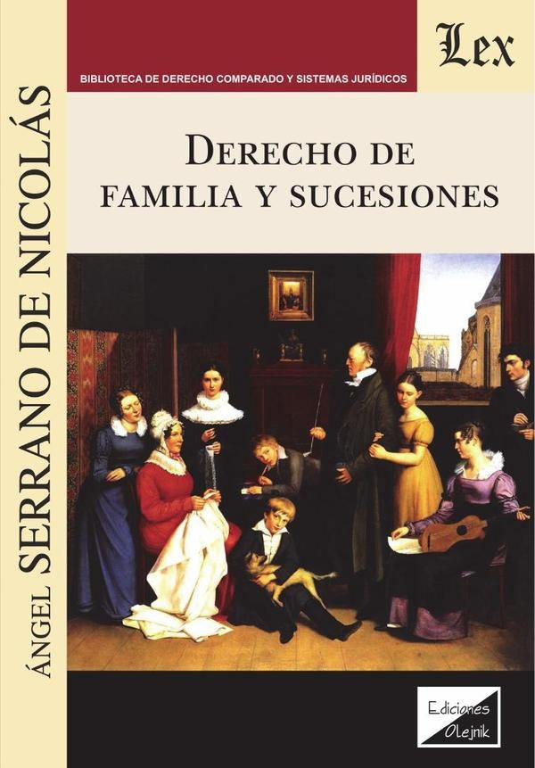 Derecho de familia y sucesiones | Angel Serrano De Nicolas