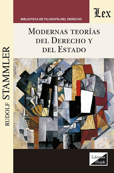 Modernas teorías del derecho y del estado | Rudolf Stammler