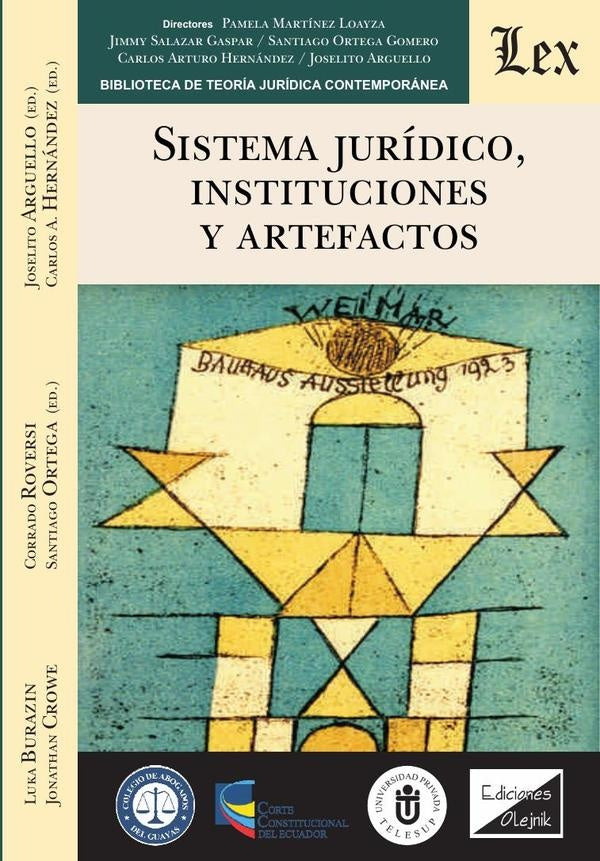 Sistema jurídico, instituciones y artefactos | Santiago (Ed.) Ortega