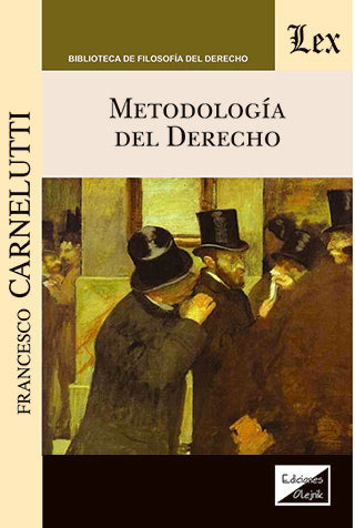 Metodología del derecho | Francesco Carnelutti