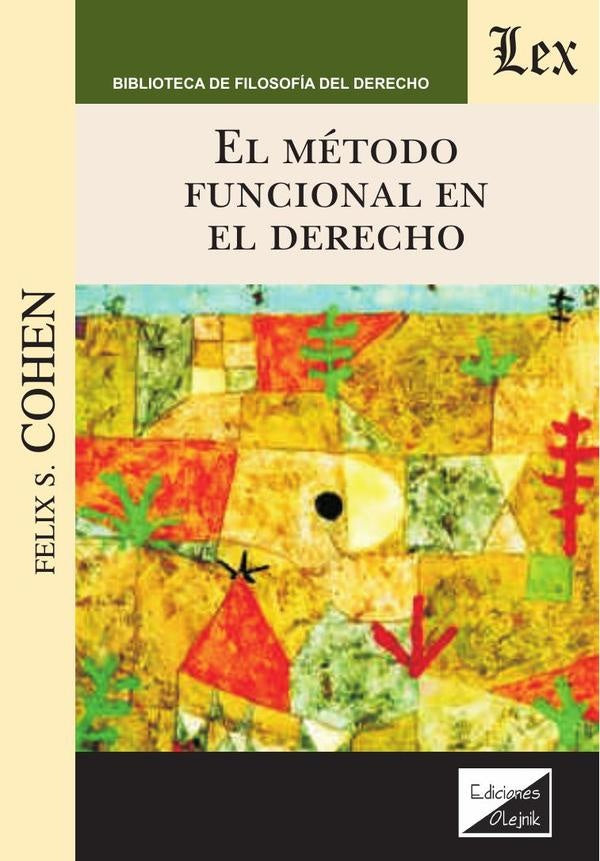 El método funcional en el derecho | Felix S. Cohen