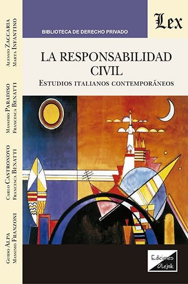 Responsabilidad civil. Estudios italianos contemporáneos | Guido et al Alpa