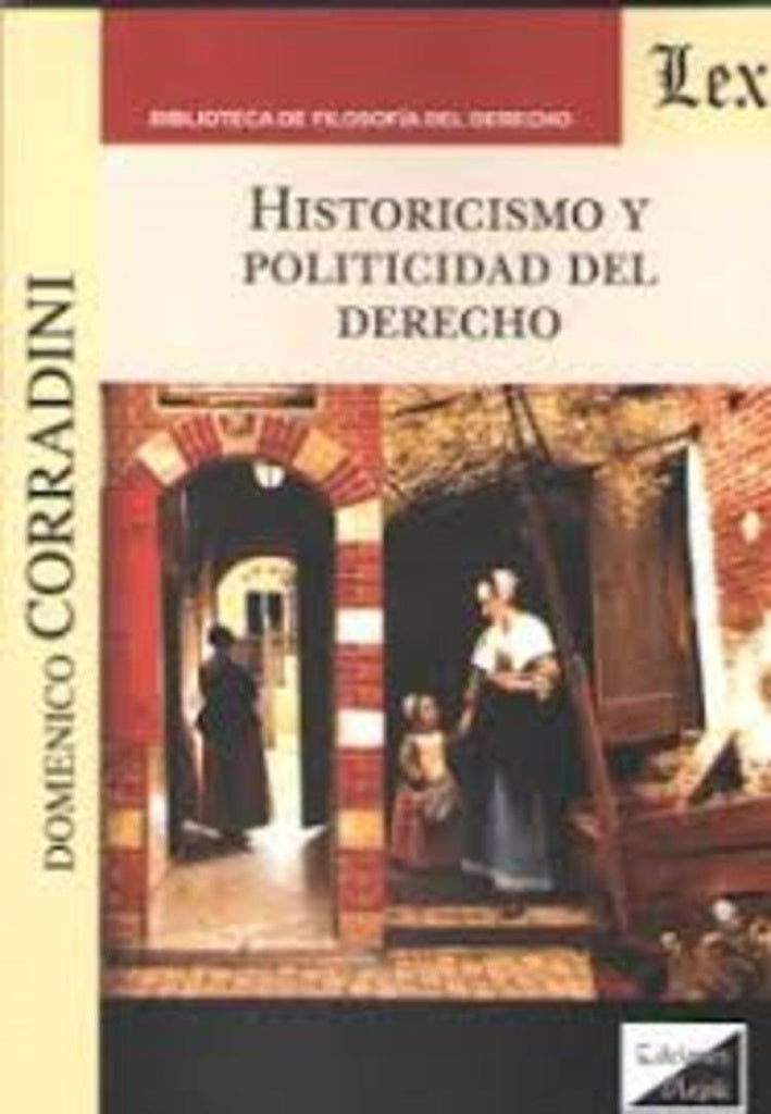 Historicismo y politicidad del derecho | Domenico Corradini