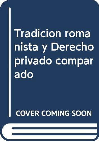 Tradición romanista y derecho privado comparado | Gabor Hamza