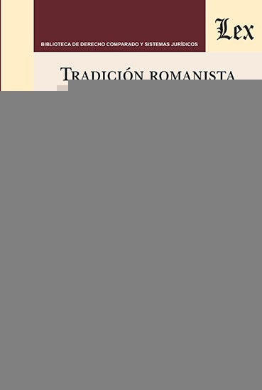 Tradición romanista y derecho privado comparado | Gabor Hamza