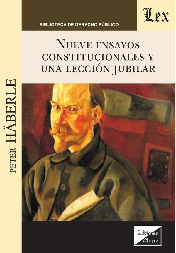 Nueve ensayos constitucionales y una lección jubilar | Peter Haberle