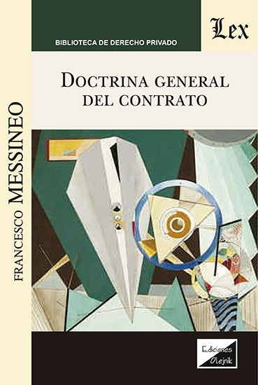 Doctrina general del contrato | Francesco Messineo