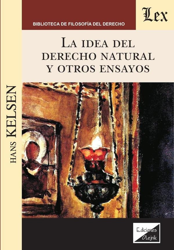 Idea del derecho natural y otros ensayos | Hans Kelsen