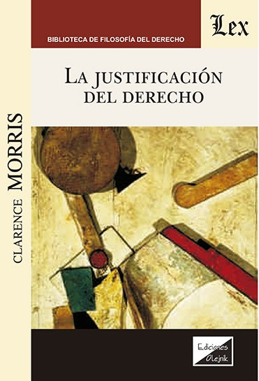 Justificación del derecho | ClARence Morris