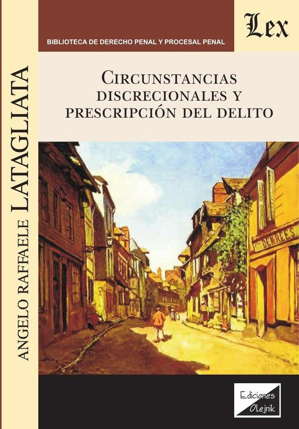 Circunstancias discrecionales y prescripción del delito | Angelo Raffaele Latagliata