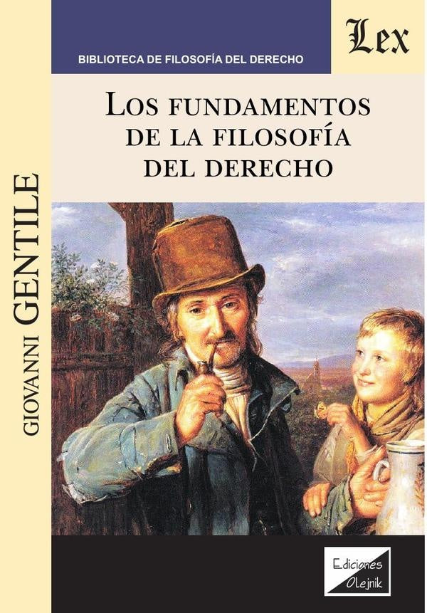 Fundamentos de la filosofía del derecho | Giovanni Gentile