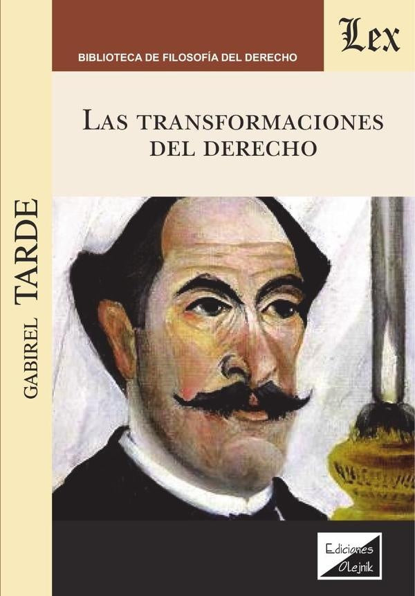 Transformaciones del derecho, las | Gabriel Tarde