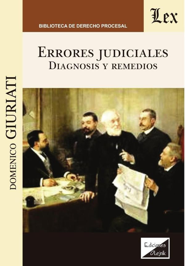 Errores judiciales. Diagnosis y remedios | Domenico Giuriati