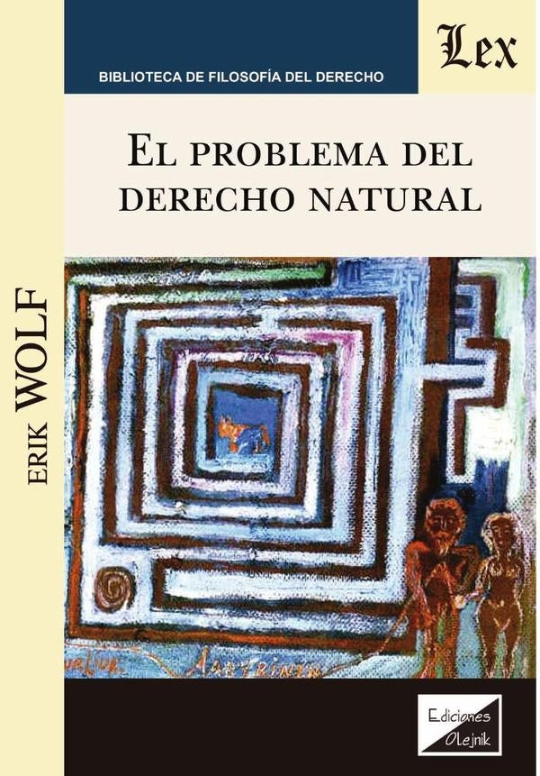 Problema del derecho natural, el | Erik Wolf
